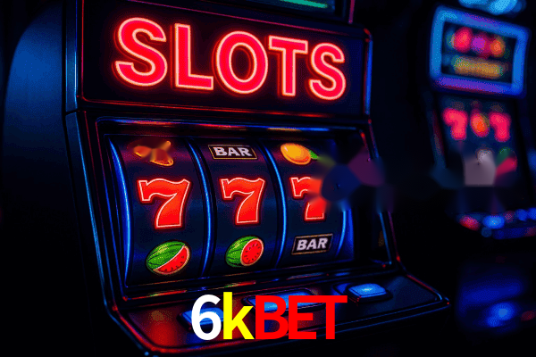 6kbet Plataforma Oficial